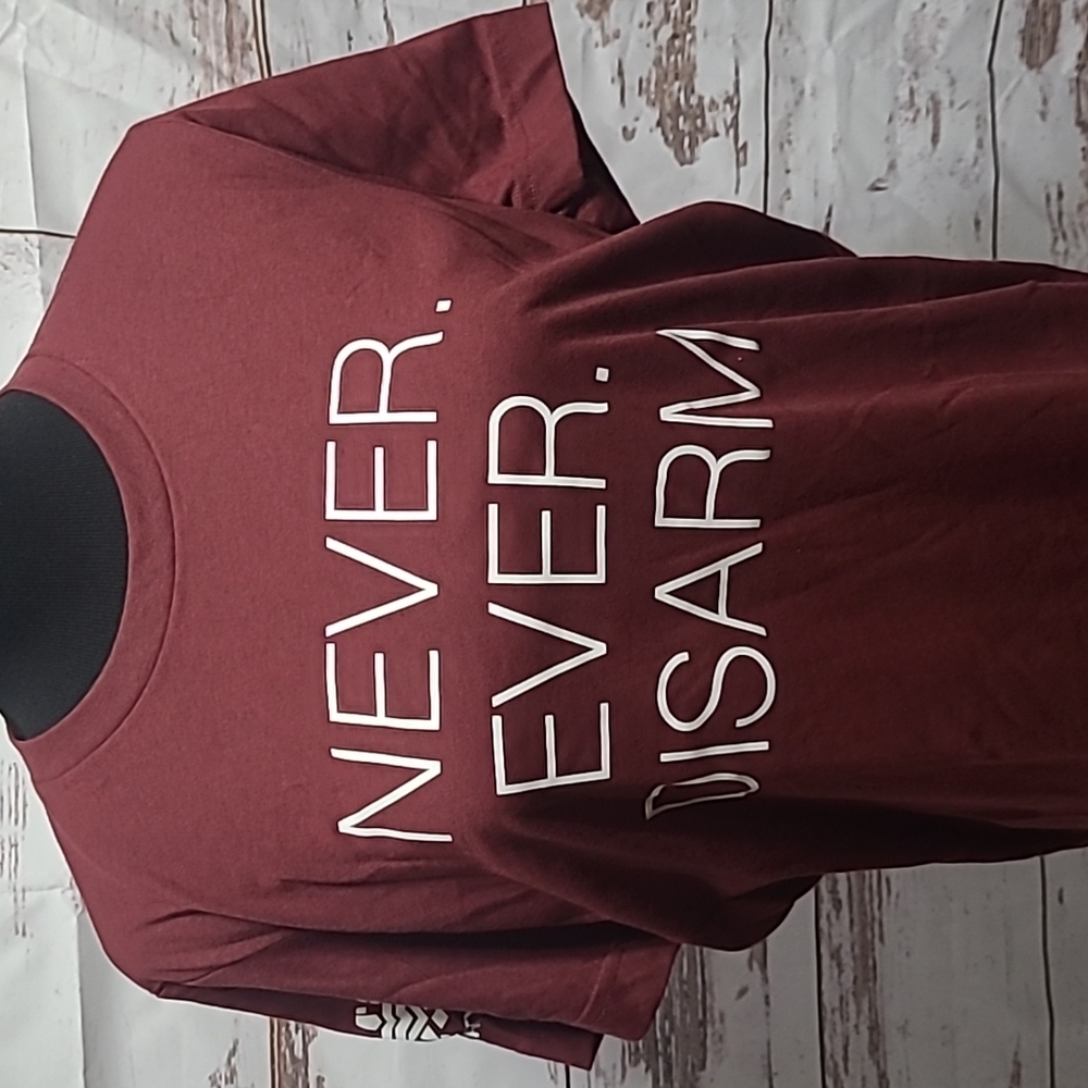 Never. Ever. Disarm Tee Medium Liberty Belle